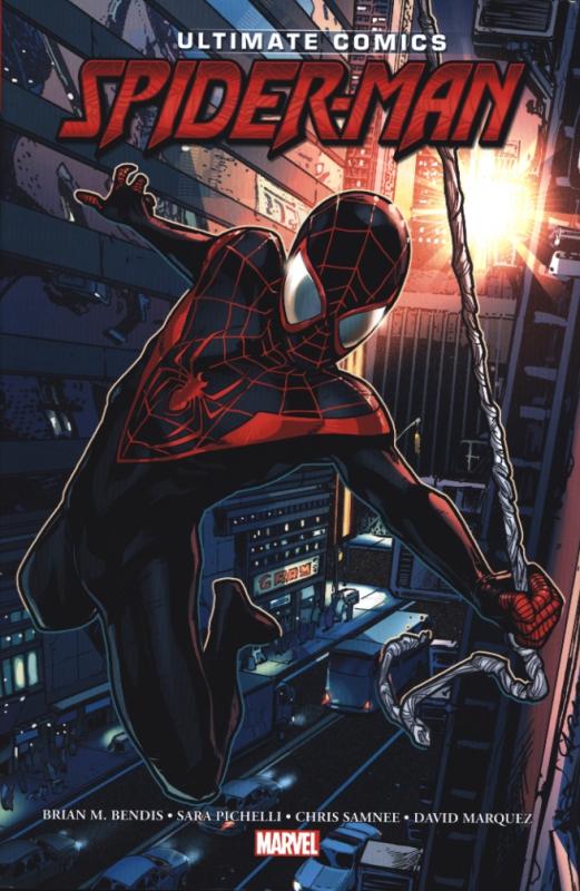 Ultimate Comics Spider-Man, comics chez Panini Comics de Bendis, Pichelli, Brooks, Marquez, Lafuente, Bagley, Larraz, Samnee, Ponsor, Mounts