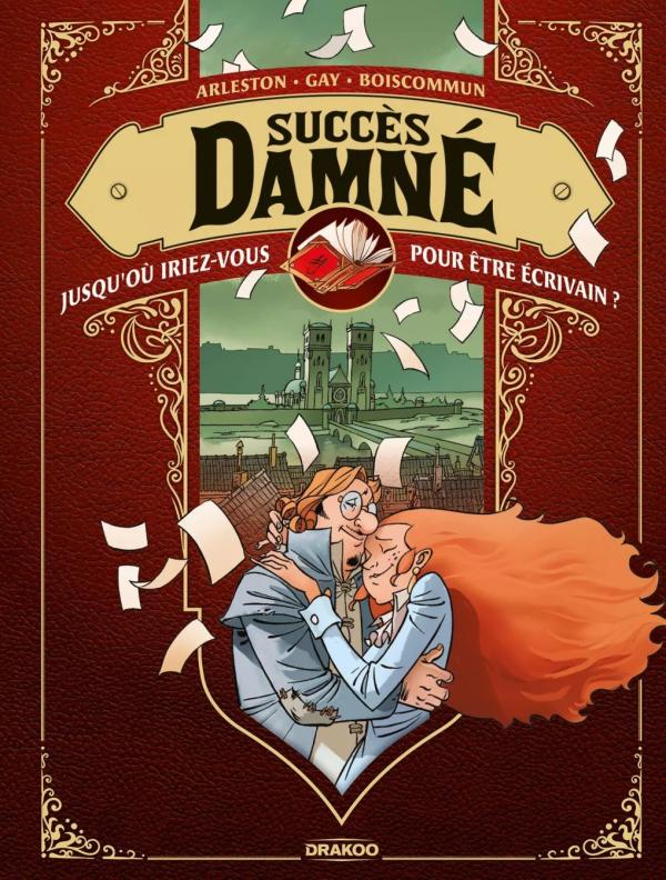 Succès Damné, bd chez Bamboo de Gay, Arleston, Boiscommun, Guth