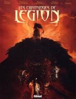 Les chroniques de Légion T1 : Livre I (0), bd chez Glénat de Nury, Cons, Lauffray, Zhang, Alberti, Martin
