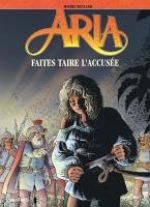  Aria T37 : Faites taire l'accusée (0), bd chez Dupuis de Weyland