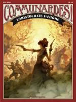  Communardes ! T2 : L'Aristocrate fantôme (0), bd chez Vents d'Ouest de Lupano, Jean