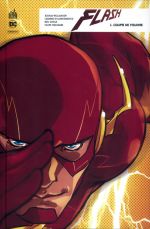  Flash Rebirth T1 : Coups de foudre (0), comics chez Urban Comics de Williamson, Googe, Di Giandomenico, Watanabe, FCO Plascencia
