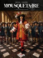  Mousquetaire T3 : Louis-Dieudonné de France (0), bd chez Delcourt de Duval, Calvez