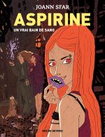  Aspirine T2 : Un vrai bain de sang (0), bd chez Rue de Sèvres de Sfar