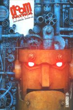  Doom Patrol  T2, comics chez Urban Comics de Morrison, Hewlett, Giarrano, Case, Jones, Dringenberg, Yeowell, Hughes, Vozzo, Taggart
