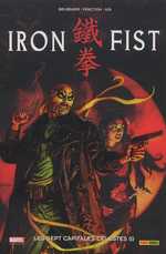  Iron Fist (2007) T2 : Les sept capitales célestes (1) (0), comics chez Panini Comics de Fraction, Brubaker, Brereton, Foreman, Kano, Koblish, Evans, Fernandez, Martinez, Djurdjevic, Chaykin, Chung, Aja, Delgado, Brown, Hollingsworth, Aja