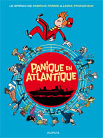 Le Spirou de... T6 : Panique en Atlantique (0), bd chez Dupuis de Trondheim, Parme, Dreher