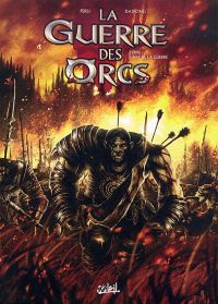 La guerre des orcs T1 : L’Art de la guerre (0), bd chez Soleil de Peru, Daxiong, Digikore studio