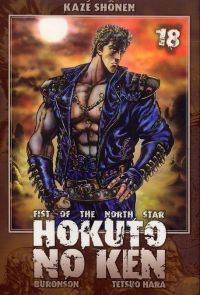  Hokuto no Ken T18, manga chez Kazé manga de Hara, Buronson