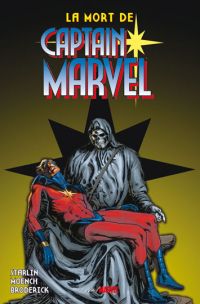 La mort de Captain Marvel, comics chez Panini Comics de Broderick, Englehart, Patterson, Starlin, Moench, Oliff