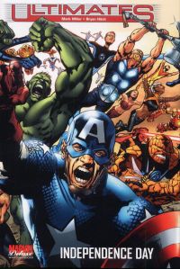  Ultimates T3 : Independence day (0), comics chez Panini Comics de Huston, Millar, Hitch, Deodato Jr, Sook, Beredo, Molinar, Martin, Chung