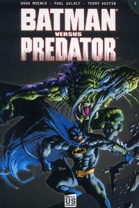  Batman vs Predator T2, comics chez Soleil de Moench, Austin, Gulacy, Kindzierski, Feeny, Bisley