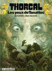  Thorgal T11 : Les yeux de Tanatloc (0), bd chez Le Lombard de Van Hamme, Rosinski