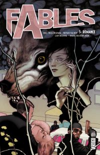  Fables – Hardcover, T3 : Romance (0), comics chez Urban Comics de Willingham, Buckingham, Talbot, Medley, Medina, Leialoha, Vozzo, Jean