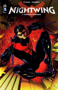  Nightwing T1 : Pièges et trapèzes (0), comics chez Urban Comics de Higgins, Pansica, McCarthy, Borges, Eddy Barrows, Passalaqua, Major, Reis, Barros