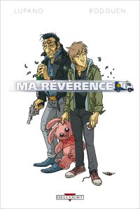 Ma révérence, bd chez Delcourt de Lupano, Rodguen, Ohazar