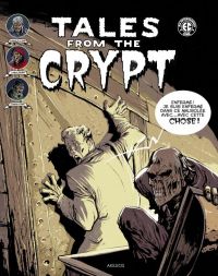  Tales from the Crypt T2, comics chez Akileos de Feldstein, Gaines, Wood, Kamen, Ingels, Davis, Roussos, Craig, Orlando, Toulhoat