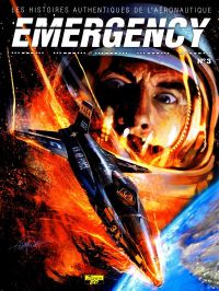  Emergency T3, bd chez Zéphyr de Blanc, Lert, Wallace, Jean-Luc, Pistis, Zumbiehl, Marsaly, Castillo, Camp, Lepelletier, Andrieu, Pezone, Formosa, Lourenço, Scomazzon, Drouaillet, Caniaux