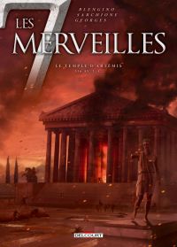 Les 7 merveilles T4 : Le temple d'Artemis (0), bd chez Delcourt de Blengino, Sarchione, Georges, Rebuffat