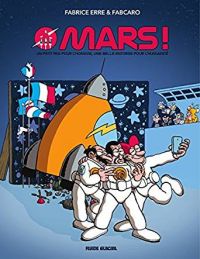 Mars !, bd chez Fluide Glacial de Fabcaro, Erre, Greff