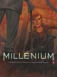  Millénium T4 : La fille qui rêvait d'un bidon d'essence et d'une allumette - 2ème partie (0), bd chez Dupuis de Runberg, Man, Vernay