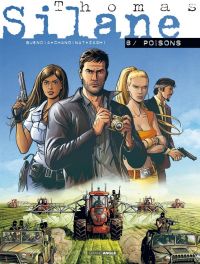  Thomas Silane – cycle 4, T8 : Poisons (0), bd chez Bamboo de Chanoinat, Buendia, Zaghi, Saint Blancat