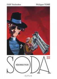  Soda T13 : Résurrection (0), bd chez Dupuis de Tome, Dan, de Becker