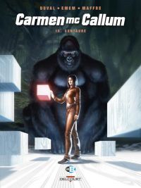  Carmen McCallum – cycle 5, T15 : Centaure (0), bd chez Delcourt de Duval, Emem, Maffre