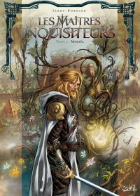 Les Maîtres inquisiteurs – Saison 1, T4 : Mihaël (0), bd chez Soleil de Jarry, Bordier, Digikore studio