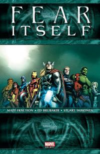 Fear Itself, comics chez Panini Comics de Peyer, Brubaker, McCann, Gage, Parker, DeFalco, Pak, Aguirre-Sacasa, Van Meter, Fraction, Tieri, Canete, Pulido, Weeks, Bonetti, Alberti, Shalvey, Henry, Landini, Eaton, Cariello, Immonen, Martin, Rauch, Martin jr, Gho, Chuckry, Sotomayor, Wilson, Vicente