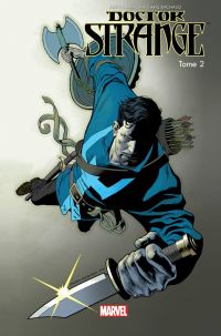  Doctor Strange T2 : Le crépuscule de la magie (0), comics chez Panini Comics de Aaron, Robinson, Duggan, Perkins, Beyruth, Romero, Walker, Nowlan, Deodato Jr, Fornès, Bachalo, Troy, Tartaglia, Brown, Beredo, Fabela, Bellaire