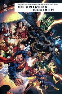 DC Univers Rebirth, comics chez Urban Comics de Johns, Collectif, Frank, Van sciver, Jimenez, Reis, Wright, Eltaeb, Anderson, Hi-fi colour