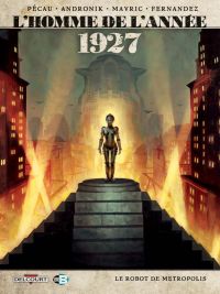 L'Homme de l'année T12 : 1927 (0), bd chez Delcourt de Pécau, Mavric, Andronik, Fernandez
