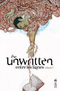 The Unwritten - Entre les lignes T1, comics chez Urban Comics de Carey, Gross, McGee, Chuckry, Shimizu
