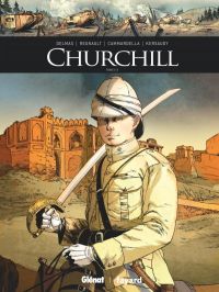  Churchill T1, bd chez Glénat de Kersaudy, Delmas, Camardella, Régnault, Nocera