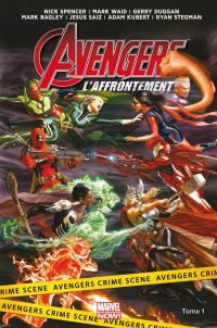  Avengers - L'affrontement T1, comics chez Panini Comics de Waid, Spencer, Duggan, Kubert, Bagley, Saiz, Stegman, Yackey, Almara, Isanove, Fajardo Jr, Oback, Delgado, Mounts, Ross