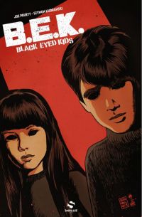  Black-Eyed Kids T1, comics chez Snorgleux de Pruett, Kudranski, Major, Francavilla