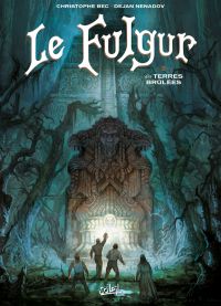  Fulgur T3 : Les Terres brûlées (0), bd chez Soleil de Bec, Nenadov, Cinna