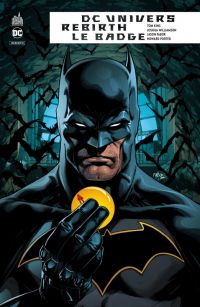 DC Univers Rebirth : Le badge  (0), comics chez Urban Comics de 