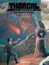 Les Mondes de Thorgal – cycle La jeunesse de Thorgal, T9 : les larmes de Hel (0), bd chez Le Lombard de Yann, Surzhenko, Rosinski