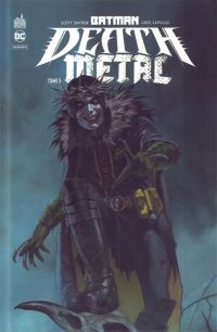  Batman Death Metal T3, comics chez Urban Comics de Palmiotti, Tieri, Tynion IV, Ahmed, Cloonan, Williamson, Oswalt, Thomas, Conner, Snyder, Humphries, Gedeon, Cowan, Xermanico, Morales, Capullo, Rocha, Kirkham, Fajardo Jr, Mandrake, FCO Plascencia, Sotomayor, Dalhouse, Prianto, Spicer, Federici