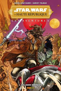 Star Wars la Haute République  : Collision imminente (0), comics chez Panini Comics de Older, Tolibao, Nalty