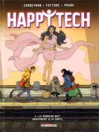  Happytech T1 : Le bonheur nuit à la santé (0), bd chez Delcourt de Corbeyran, Fattore, Priori