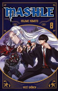  Mashle T8, manga chez Kazé manga de Kômoto