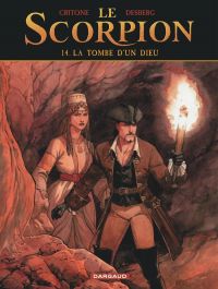 Le scorpion T14 : La Tombe d'un dieu (0), bd chez Dargaud de Desberg, Critone