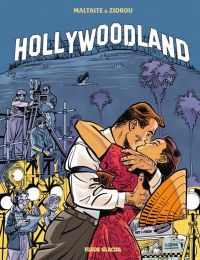  Hollywoodland T1, bd chez Fluide Glacial de Zidrou, Maltaite