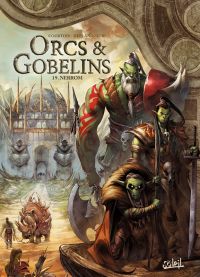  Orcs et Gobelins T19 : Nerrom (0), bd chez Soleil de Courtois, Itri, Deplano, Powell, Digikore studio
