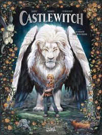  Castlewitch T2 : Le Grand Effaroucheur (0), bd chez Soleil de Jarry, Gomes, Cordurié