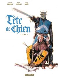  Tête de Chien T2, bd chez Dargaud de Brugeas, Toulhoat, Guillo