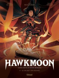  Hawkmoon T4 : L'Héliogone (0), bd chez Glénat de le Gris, Bulgheroni, Dellac, Lofé